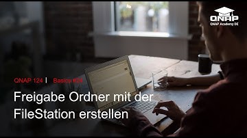Freigabe Ordner mit der FileStation erstellen | Teil 1 | QNP 124 | #Basics24