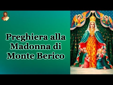 Preghiera Alla Madonna Di Monte Berico Youtube