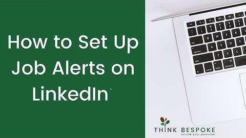 How to Set Up Job Alerts on LinkedIn
