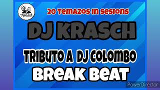 🎧 Dj krasch @set's special ,tributo a Dj Colombo (Malaga) BREAK BEAT #breakbeat