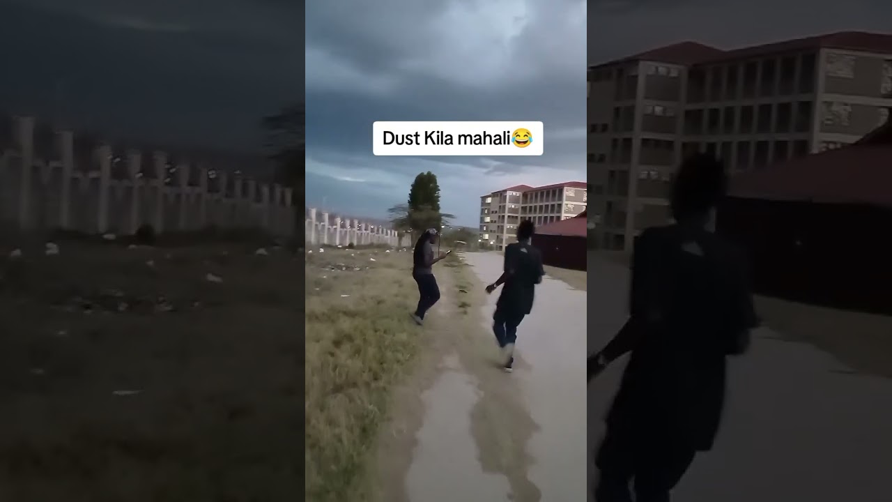 ghaaai dust Kila mahali 😂🤣 