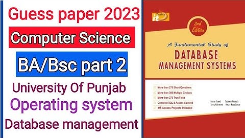 BA/BSc part 2 Computer Science Guess Papers 2023 | Database management | Operation system | PU/UOS