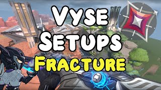 Vyse Fracture Guide Lineups And Setups Made Easy