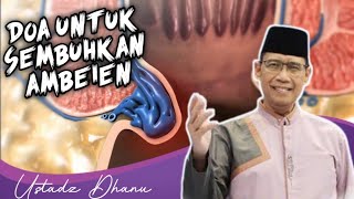 Islamic Way to Cure Hemorrhoids Without Surgery - Ustadz Dhanu - An Islamic Way How to Cure Hemor...