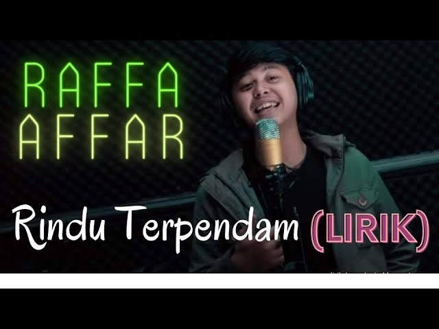 Raffa Affar - Rindu Terpendam (Lirik) class=