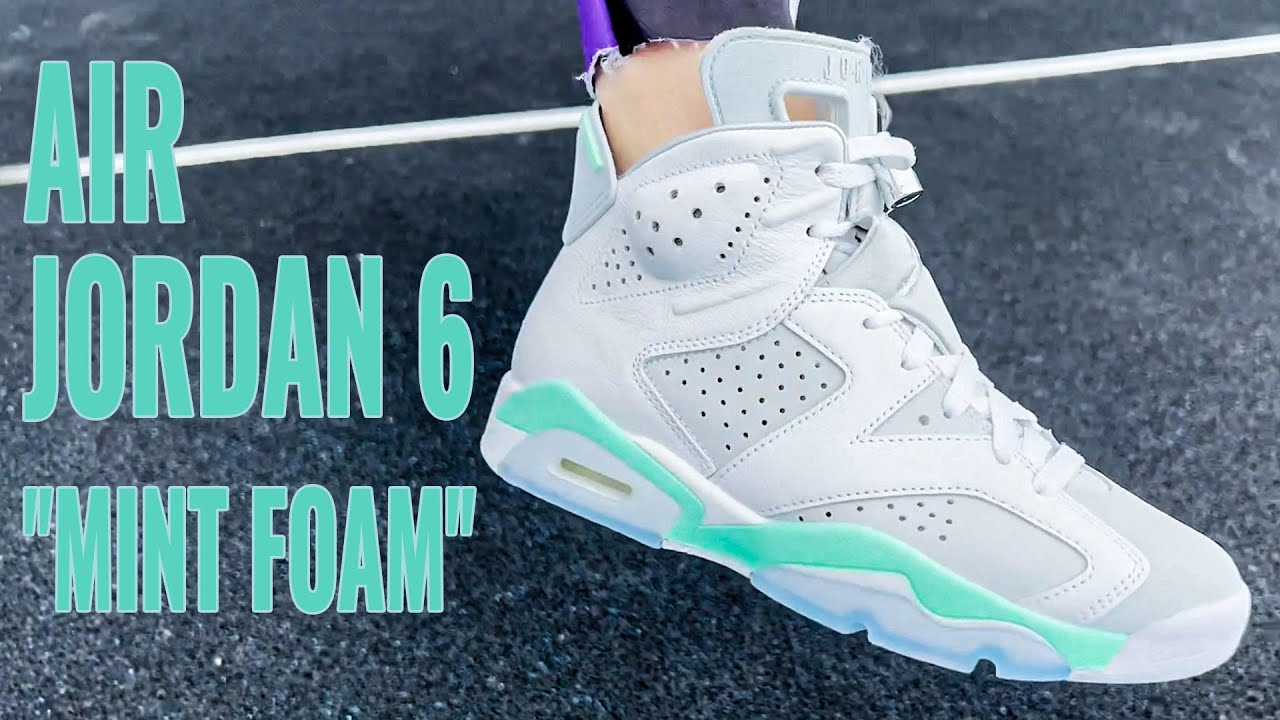 Air Jordan 6 "Mint Foam" YouTube