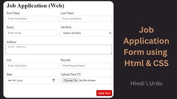 Job Application Form in Html & CSS | Html & CSS Projects