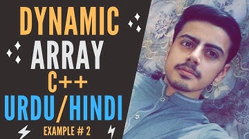 Dynamically Allocating Memory to Array in C++ depending on user Input | Dynamic Array in C++ in Urdu