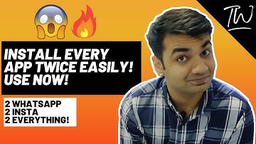 How to Create DUAL Apps On Android | Run Multiple Accounts Easily [3 Ways]