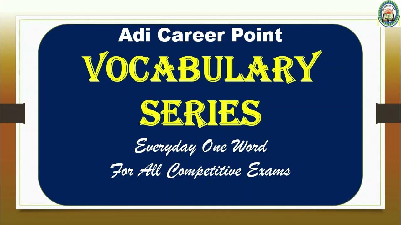 ADI Career Point Vocabulary Series Everyday One Word Meaning Of adi-career-point-vocabulary-series-everyday-one-word-meaning-of