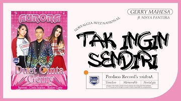 Gerry Mahesa Feat Nisya Pantura - Tak Ingin Sendiri ( Official Music Video )