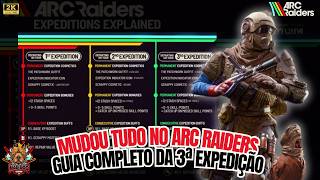 ARC RAIDERS MUDOU TUDO! 🚨 Guia Completo da 3ª Expedição e Last Call! - ARC RAIDERS 🎮