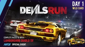 Lamborghini Diablo SV ( Devils Run ) Day 1 | Wild Card | Need For Speed: No Limits