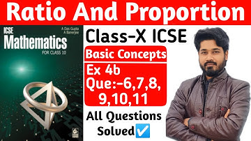 Ratio and proportion|| Ex -4b solution||Das gupta banerjee class10 icse