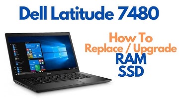 Dell Latitude 7480 - How To Replace Upgrade SSD & RAM