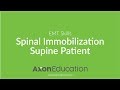 Nremt emt skills spinal immobilization  supine patient