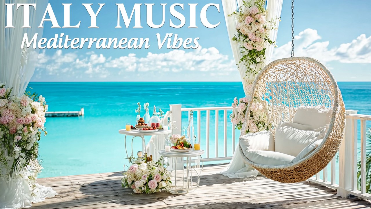 Chill Mediterranean Music & Italian Vibes 🌊🏡 2+ Hour Scenic Amalfi Coast & Lake Como Relaxation 4K