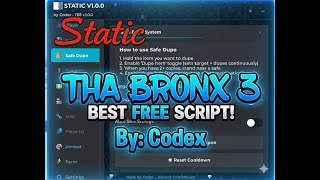 New Tha Bronx 3 Premium Script - Static - Auto Safe Dupe Infinite Money Working 2026