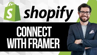 How to Connect Framer with Shopify