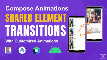 How To Use Shared Element Transitions in Jetpack Compose | Customize Animation in Shared Elements