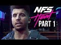 NEED FOR SPEED HEAT Gameplay Walkthrough Part 1 - INTRO (Full Game)