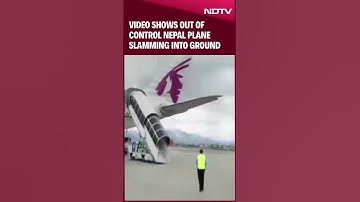 Nepal Plane Crash News | Video Shows Out Of Control Nepal Plane Slamming Into Ground