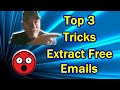 Top 3 FREE Methods using Email Extractor for FREE Email Marketing email extractor free