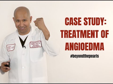 Treatment of Angioedema: Case