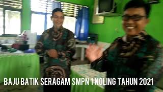 Baju Batik Seragam Personil Smp Negeri 1 Noling