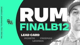 2019 RUM | FINALB12 | McBeth, Leiviska, Freeman, Barela