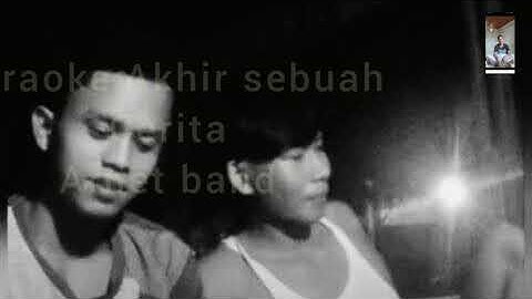 karaoke akhir sebuah cerita arnet band