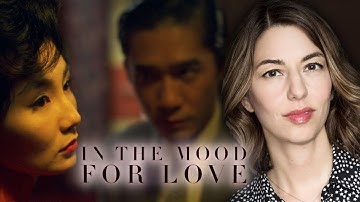 Sofia Coppola on In the Mood for Love