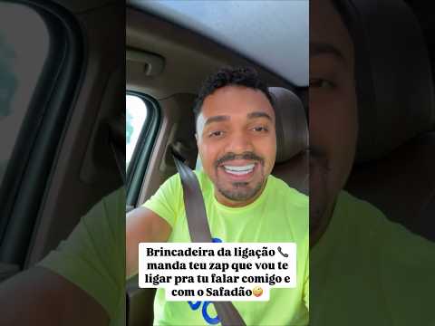 Brincadeira da ligação com o e o Wesley Safadão
