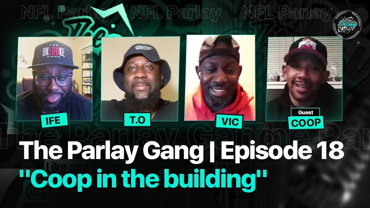 The Parlay Gang | Episode 18 