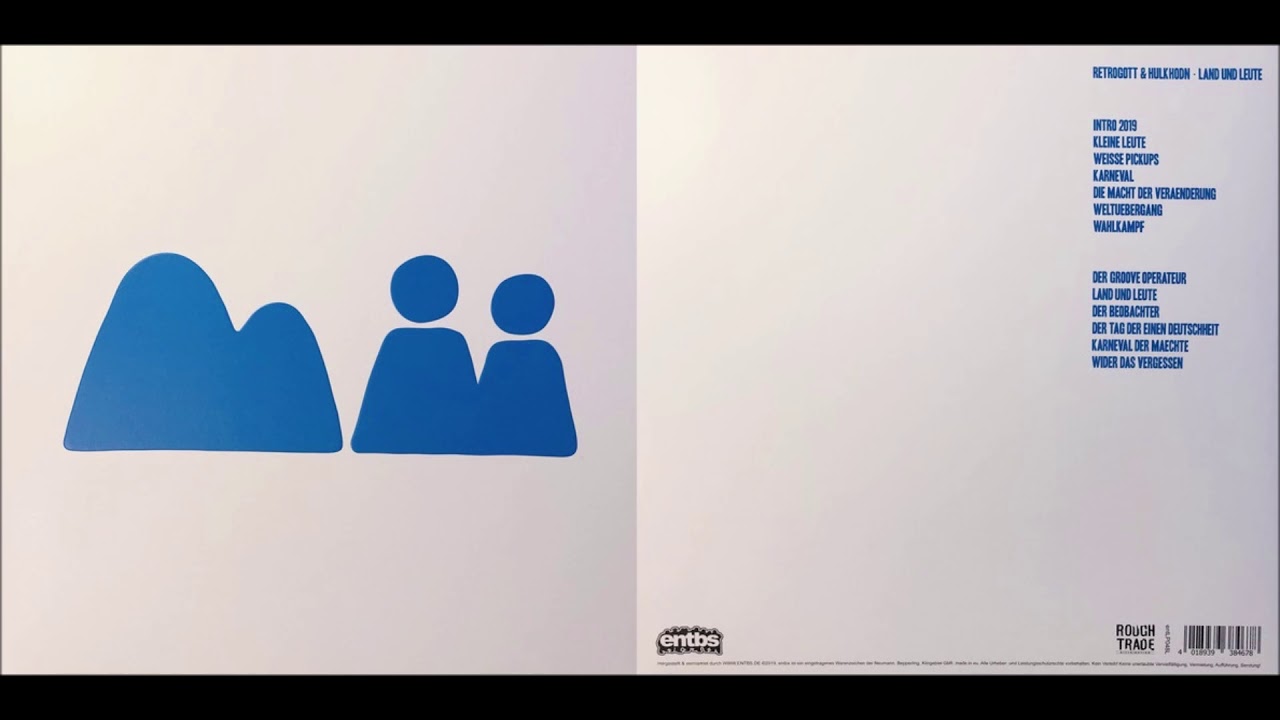Retrogott & Hulk Hodn - Land und Leute [entLP048] Full Album