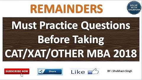 Remainder theorem questions for CAT 2018 | Concept of Remainders For CAT