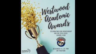 Westwood's 2019-2020 Academic Awards Ceremony
