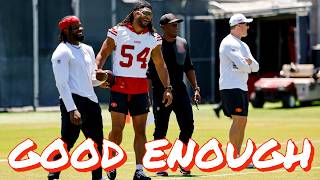 Why the 49ers Think They Don't Need Minicamp