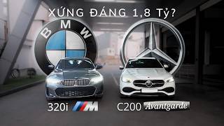 BMW 320i M Sport vs Mercedes C200 Avantgarde Plus: Đâu mới là vua sedan hạng sang?