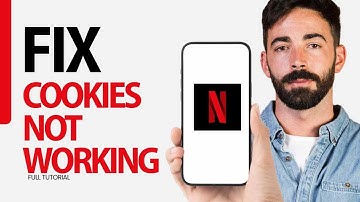 How To Fix Cookies Not Working On Netflix App 2025
