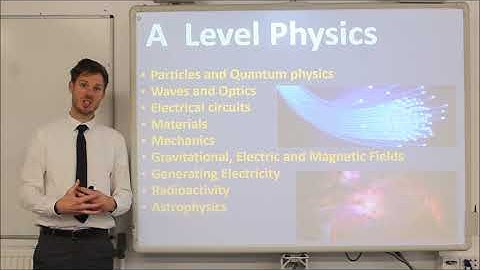 Sixth Form Open Evening: A Level Physics