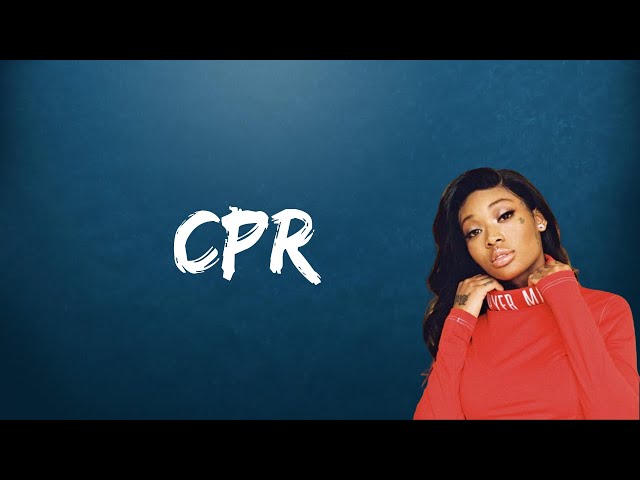Summer Walker - CPR (lyrics) 