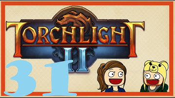 Torchlight 2 Ep 31 Cacklespit
