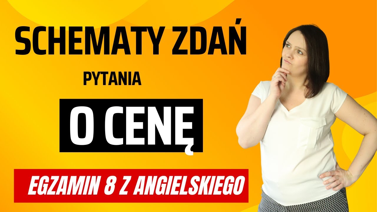 Uzupełnianie luk w dialogach. Schematy pytań o CENĘ. Egzamin 8 z angielskiego.