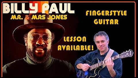 Me and Mrs. Jones - Billy Paul - Solo Fingerstyle Guitar - lesson available