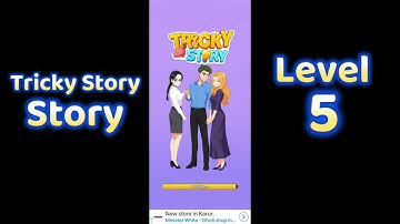 Tricky Story: Story Level 5 Walkthrough | Full Guide | SolutionGuruji