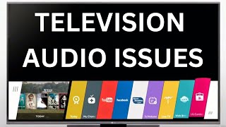 How to fix Volume & audio problems in all television brands