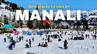 Manali Trip Solang Valley Best Places To Visit In Manali Himachal Tourism