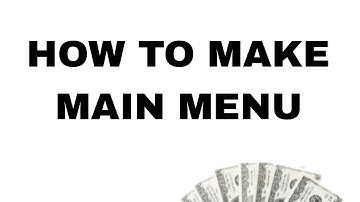 How to make main menu in its magic engine @ITsMagicWeMadeTheImpossible