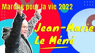 Discours Jean-Marie Le Méné à la Marche pour la vie 2022